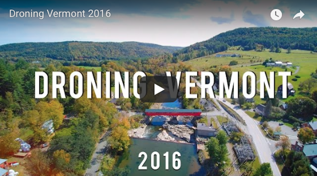 Droning Vermont 2016